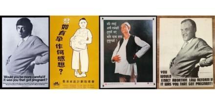 Image (L-R): Would you be more careful if it was you that got pregnant? 1969, poster produced by Cramer Saatchi for the Health Education Council, issued by the Family Planning Association, UK. Photographer: Alan Brooking; Art Director: Bill Atherton; Copywriter: Jeremy Sinclair. Offset lithograph on paper, Victoria and Albert Museum, Given by Saatchi & Saatchi Advertising, E.755-1997. Pregnant Male 1970, Family Planning Association of Hong Kong. If you had to get pregnant yourself, how many times would you 
